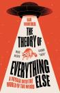 The Theory Of Everything Else - Preview