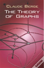 The Theory Of Graphs