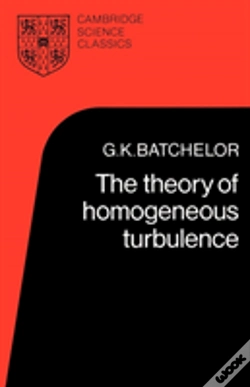 Capa do artigo The Theory Of Homogeneous Turbulence