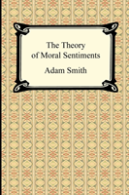 The Theory Of Moral Sentiments