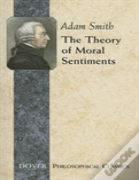 The Theory Of Moral Sentiments