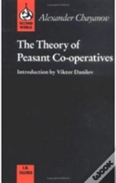 The Theory Of Peasant Co-Operatives