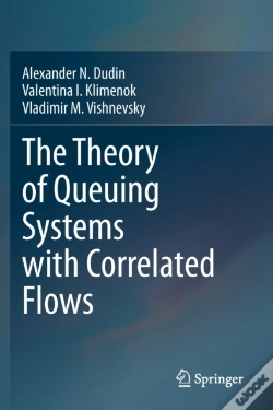 Capa do artigo The Theory Of Queuing Systems With Correlated Flows