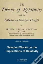 The Theory Of Relativity And Its Influence On Scientific Thought