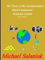 The Theory Of The Accommodation Based Consumerist Economic System - Preview