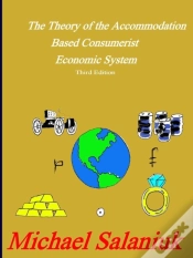 Capa do artigo The Theory Of The Accommodation Based Consumerist Economic System