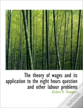 The Theory Of Wages And Its Application