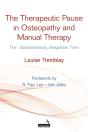 The Therapeutic Pause In Osteopathy, Manual Therapy And Bodywork - Preview