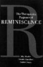 The Therapeutic Purposes Of Reminiscence - Preview