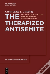 The Therapized Antisemite