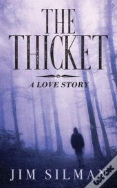 The Thicket