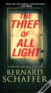 The Thief Of All Light