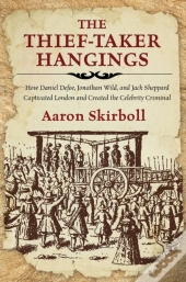The Thief-Taker Hangings