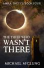 The Thief Who Wasn'T There - Preview