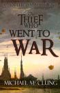 The Thief Who Went To War - Preview