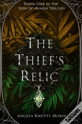 The Thief'S Relic