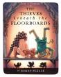 The Thieves Beneath The Floorboards - Preview