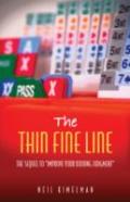 The Thin Fine Line
