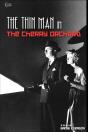 The Thin Man In The Cherry Orchard: A Pl - Preview