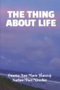 The Thing About Life - Preview