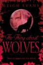The Thing About Wolves - Preview