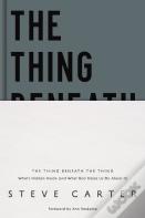 The Thing Beneath The Thing