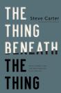 The Thing Beneath The Thing - Preview