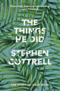 The Things He Did - Preview