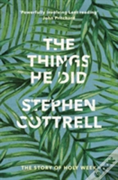 The Things He Did