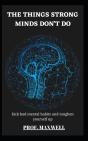 The Things Strong Minds Don'T Do - Preview