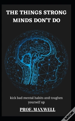 Capa do artigo The Things Strong Minds Don'T Do