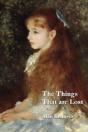 The Things That Are Lost - Preview