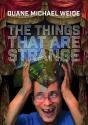 The Things That Are Strange - Preview