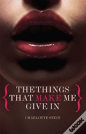 Capa do artigo The Things That Make Me Give In