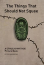 The Things That Should Not Squee - Preview
