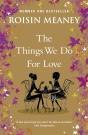 The Things We Do For Love - Preview