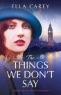 The Things We Don'T Say - Preview