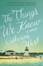 The Things We Knew - Preview