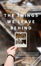 The Things We Leave Behind