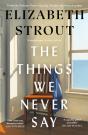 The Things We Never Say - Preview