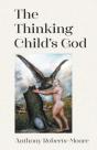 The Thinking Child'S God - Preview