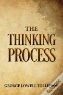 The Thinking Process