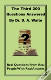 Capa do artigo The Third 200 Questions Answered By Dr. D. A. Waite