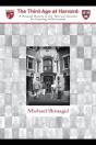 The Third Age At Harvard - Preview