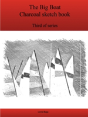 The Third Big Boat Charcoal Sketch Book Series - Preview