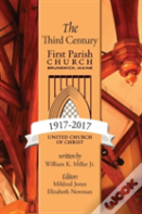 The Third Century 1917-2017