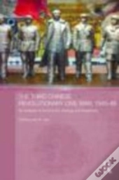 The Third Chinese Revolutionary Civil War, 1945-49