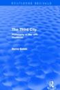 The Third City (Routledge Revivals) - Preview