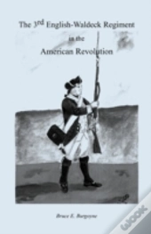 The Third English-Waldeck Regiment In Th