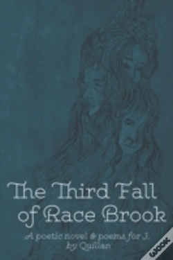 Capa do artigo The Third Fall Of Race Brook: A Poetic Novel & Poems For J.